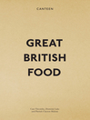 Canteen Great British Food by Patrick Clayton-Malone eBook